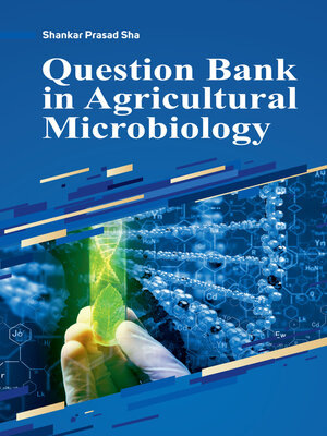 cover image of Question Bank in Agricultural Microbiology